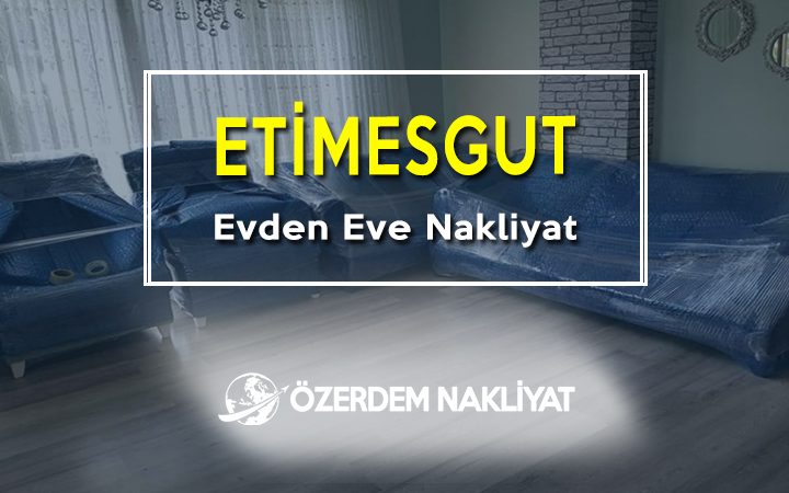 etimesgut evden eve nakliyat