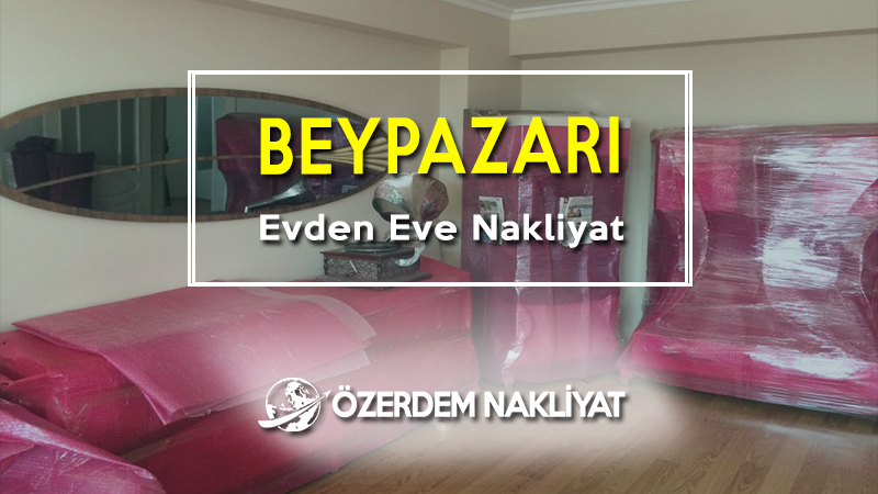 beypazarı evden eve nakliyat