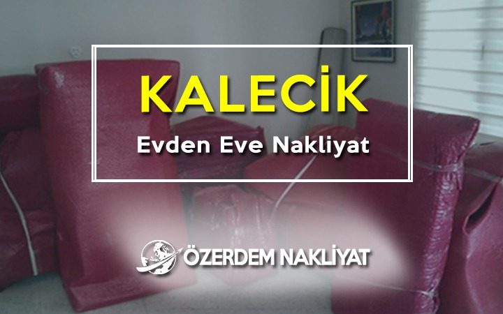 Kalecik asansörlü nakliyat